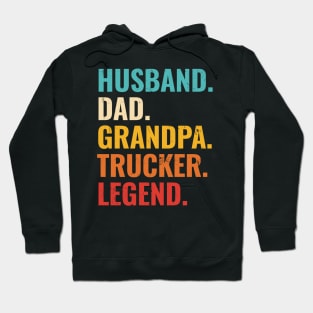 Husband Dad Grandpa Trucker Legend Hoodie